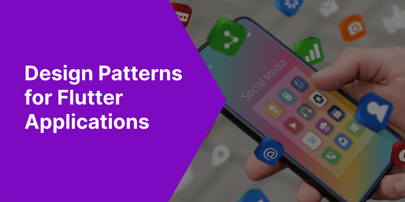 Design Patterns for Flutter Applications